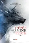 L'©p©e, la famine et la peste - Tome 1 vignette
